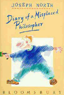 Diary of a misplaced philosopher