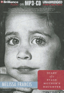 Diary of a Stage Mother's Daughter