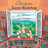 Diary of a Tuscan Bookshop: A Memoir