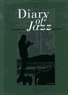 Diary of Jazz: A Perpetual Calendar