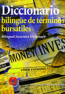 Diccionario Bilingue de Terminos Bursatiles
