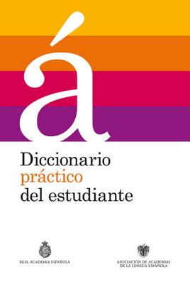 Diccionario Practico del Estudiante - Rae (Creator)
