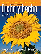 Dicho y Hecho: Beginning Spanish