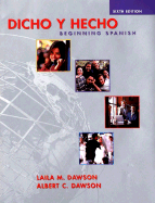 Dicho y Hecho: Beginning Spanish