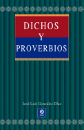 Dichos y Proverbios