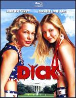 Dick [Blu-ray]