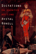 Dictations: On Haunted Writing