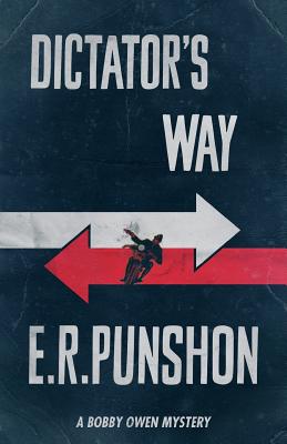 Dictator's Way - Punshon, E R