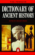Dictionary of Ancient History, the Penguin