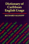 Dictionary of Caribbean English Usage