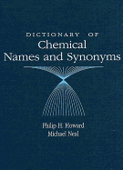 Dictionary of Chemical Names and Synonyms