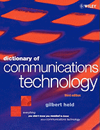 Dictionary of Communications Technology: Terms, Definitions and Abbreviations