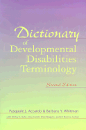 Dictionary of Developmental Disabilities Terminology