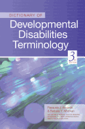 Dictionary of Developmental Disabilities Terminology