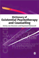 Dictionary of Existential Psychotherapy and Counselling