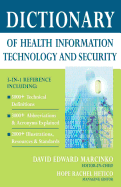 Dictionary of Health Information Technology and Security