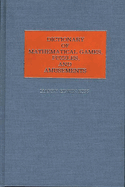 Dictionary of Language Games, Puzzles, and Amusements
