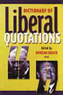 Dictionary of Liberal Quotations