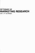 Dictionary of Marketing Research