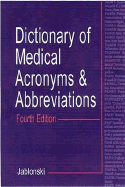 Dictionary of Medical Acronyms & Abbreviations