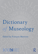 Dictionary of Museology
