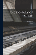 Dictionary of Music