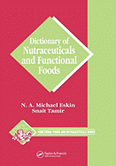 Dictionary of Nutraceuticals and Functional Foods