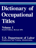 Dictionary of Occupational Titles, Vol 1