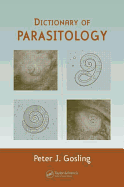 Dictionary of Parasitology