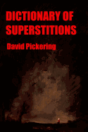 Dictionary of Superstitions