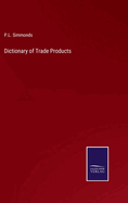 Dictionary of Trade Products