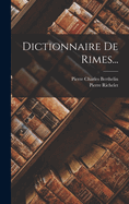 Dictionnaire De Rimes...