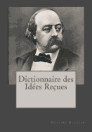 Dictionnaire des Id?es Re?ueses