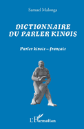Dictionnaire du parler kinois: Parler kinois - fran?ais