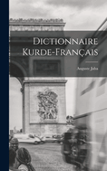 Dictionnaire Kurde-Fran�ais