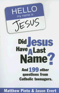 Did Jesus Have a Last Name?