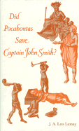 Did Pocahontas Save Captain John Smith?