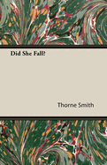 Did she fall?