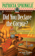 Did You Declare the Corpse?