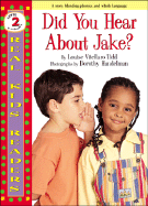 Did You Hear about Jake?