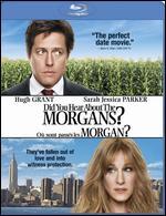 Did You Hear About the Morgans?