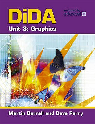 DiDA: Graphics - Barrall, Martin, and Parry, Dave