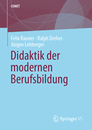 Didaktik der modernen Berufsbildung