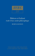 Diderot Et Galiani: ?tude d'Une Amiti? Philosophique