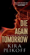 Die Again Tomorrow