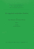 Die Agyptisch-Arabischen Dialekte. Glossar Arabisch-Deutsch