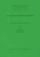 Die Agyptisch-Arabischen Dialekte: II. Niltaldialekte. III. Oasendialekte