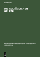 Die allt?glichen Helfer