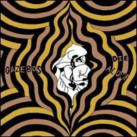 Die Alone - Gazebos
