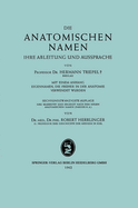 Die Anatomischen Namen: Ihre Ableitung und Aussprache